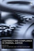 Cover of Legitimacy and Compliance in Criminal Justice