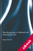 Cover of Plea Bargaining in National and International Law: A Comparative Study (eBook)