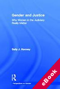 Cover of Gender and Justice: Why Women in the Judiciary Really Matter (eBook)