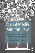 Cover of Social Media and the Law: A Guidebook for Communication Students and Professionals