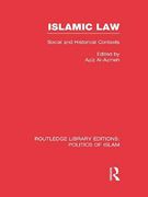 Cover of Islamic Law: Social and Historical Contexts