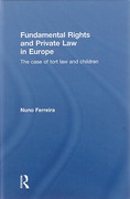 Cover of Fundamental Rights and Private Law in Europe: The Case of Tort Law and Children