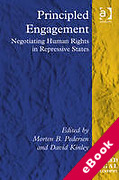 Cover of Principled Engagement: Negotiating Human Rights in Repressive States (eBook)