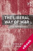 Cover of The Liberal Way of War: Legal Perspectives (eBook)