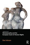 Cover of Homosexuality and the European Court of Human Rights