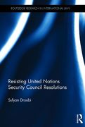 Cover of Resisting United Nations Security Council Resolutions