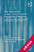 Cover of The European Unfair Commercial Practices Directive: Impact, Enforcement Strategies and National Legal Systems (eBook)