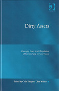 Cover of Dirty Assets: Emerging Issues in the Regulation of Criminal and Terrorist Assets (eBook)