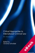 Cover of Critical Approaches to International Criminal Law: An Introduction (eBook)