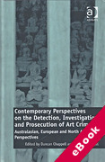 Cover of Contemporary Perspectives on the Detection, Investigation and Prosecution of Art Crime: Australasian, European and North American Perspectives (eBook)