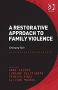 Cover of A Restorative Approach to Family Violence: Changing Tack