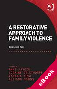 Cover of A Restorative Approach to Family Violence: Changing Tack (eBook)