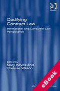 Cover of Codifying Contract Law: International and Consumer Law Perspectives (eBook)