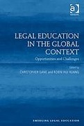 Cover of Legal Education in the Global Context: Opportunities and Challenges (eBook)