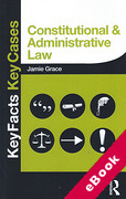 Cover of Key Facts Key Cases: Constitutional and Administrative Law (eBook)