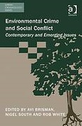 Cover of Environmental Crime and Social Conflict: Contemporary and Emerging Issues
