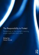 Cover of The Responsibility to Protect: Perspectives on the Concept's Meaning, Proper Application and Value