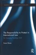 Cover of The Responsibility to Protect in International Law: An Emerging Paradigm Shift