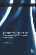 Cover of European Agencies and Risk Governance in EU Financial Market Law