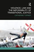 Cover of Violence, Law and the Impossibility of Transitional Justice
