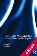 Cover of The European Neighbourhood Policy: Values and Principles (eBook)