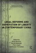Cover of Legal Reforms and Deprivation of Liberty in Contemporary China