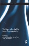 Cover of The Right to Family Life in the European Union