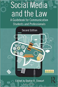 Cover of Social Media and the Law: A Guidebook for Communication Students and Professionals