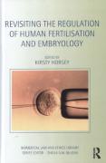 Cover of Revisiting the Regulation of Human Fertilisation and Embryology