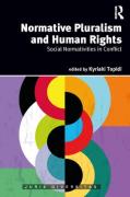 Cover of Normative Pluralism and Human Rights: Social Normativities in Conflict