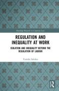 Cover of Regulation and Inequality at Work: Isolation and Inequality Beyond the Regulation of Labour