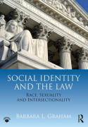 Cover of Social Identity and the Law: Race, Sexuality and Intersectionality