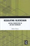 Cover of Regulating Blockchain: Critical Perspectives in Law and Technology