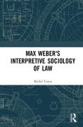 Cover of Max Weber's Interpretive Sociology of Law