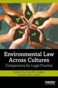 Cover of Environmental Law Across Cultures: Comparisons for Legal Practice