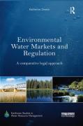 Cover of Environmental Water Markets and Regulation: A Comparative Legal Approach