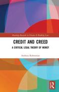 Cover of Credit and Creed: A Critical Legal Theory of Money