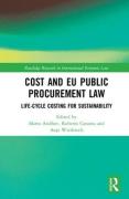 Cover of Cost and EU Public Procurement Law: Life-Cycle Costing for Sustainability
