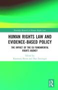 Cover of Human Rights Law and Evidence-Based Policy: The Role of the EU Fundamental Rights Agency