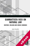 Cover of Giambattista Vico on Natural Law: Rhetoric, Religion and Sensus Communis (eBook)