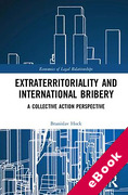 Cover of Extraterritoriality and International Bribery: A Collective Action Perspective (eBook)