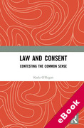 Cover of Law and Consent: Contesting the Common Sense (eBook)