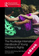 Cover of The Routledge International Handbook of Young Children's Rights (eBook)