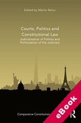 Cover of Courts, Politics and Constitutional Law: Judicialization of Politics and Politicization of the Judiciary (eBook)