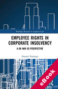Cover of Employee Rights in Corporate Insolvency: A UK and US Perspective (eBook)