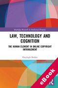 Cover of Law, Technology and Cognition: The Human Element in Online Copyright Infringement (eBook)