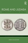 Cover of Rome and Judea: International Law Relations, 162-100 BCE