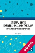 Cover of Stigma, State Expressions and the Law: Implications of Freedom of Speech (eBook)
