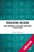 Cover of Regulating Religion: State Governance of Religious Institutions in South Africa (eBook)