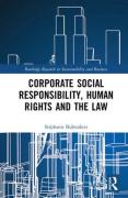 Cover of Corporate Social Responsibility, Human Rights and the Law